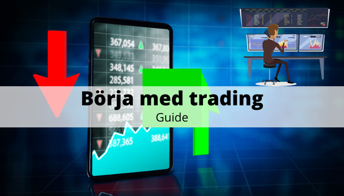 Börja med trading - guide